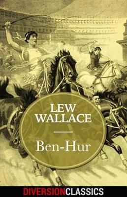 Book cover for Ben-Hur (Diversion Classics)