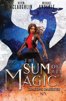 Cover of The Sum of All Magic
