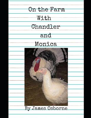 Book cover for On the Farm with Monica and Chandler