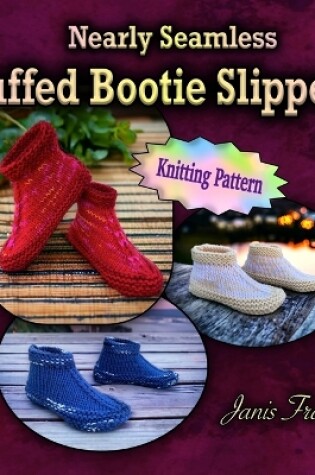 Cover of Nearly Seamless Cuffed Bootie Slippers for Adults