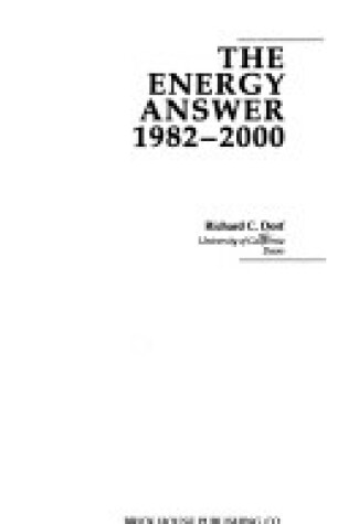 Cover of The Energy Answer, 1982-2000