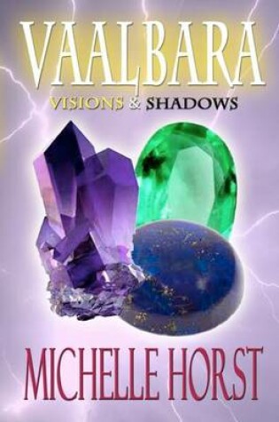 Cover of Vaalbara, Visions & Shadows