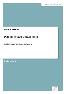 Cover of Persoenlichkeit und Alkohol