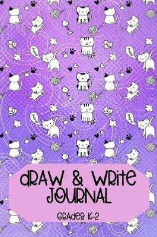 Cover of Draw & Write Journal Grades K-2