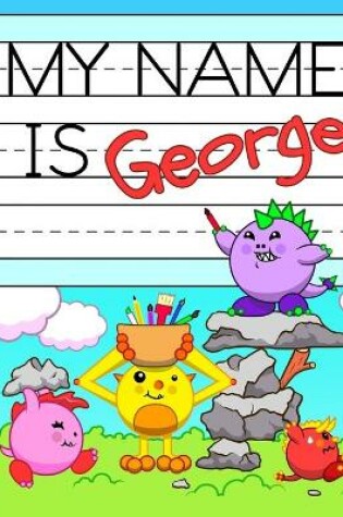 Cover of My Name is George