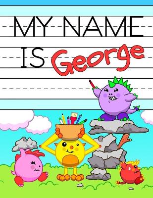 Book cover for My Name is George