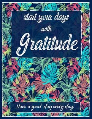 Book cover for Start your days with gratitude