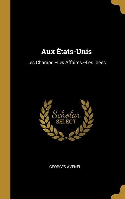 Book cover for Aux États-Unis