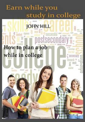 Book cover for Earn While You Study in College