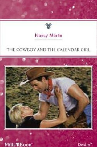 Cover of The Cowboy And The Calendar Girl