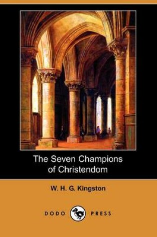 Cover of The Seven Champions of Christendom (Dodo Press)