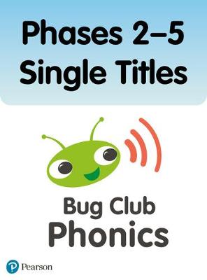 Book cover for Bug Club Phonics Phases 2-5 Single Titles (79 books)