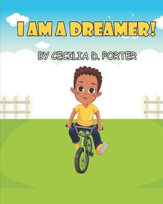 Book cover for I Am a Dreamer!