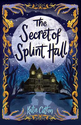 Book cover for The Secret of Splint Hall