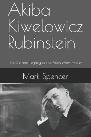 Cover of Akiba Kiwelowicz Rubinstein