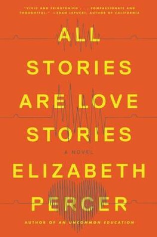 Cover of All Stories Are Love Stories