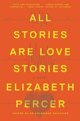 Book cover for All Stories Are Love Stories