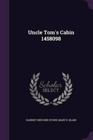 Cover of Uncle Tom's Cabin 1458098