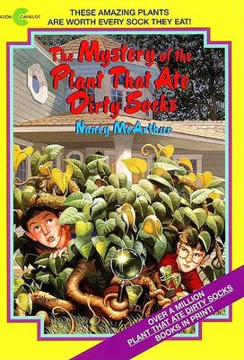 Cover of The Mystery of the Plant That Ate Dirty Socks