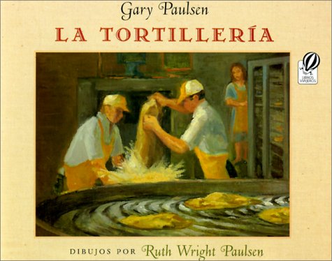 Book cover for La Tortilleria (the Tortilla Factory)