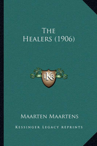 Cover of The Healers (1906)