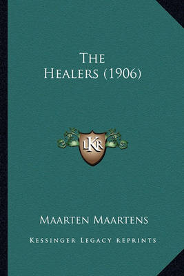 Book cover for The Healers (1906)