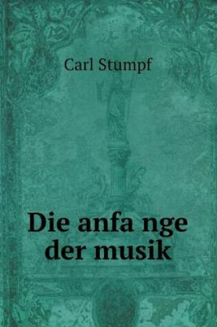 Cover of Die anfa nge der musik