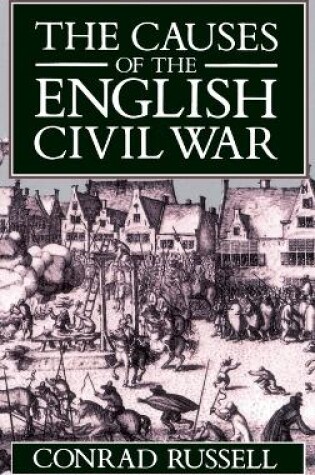 Cover of The Causes of the English Civil War