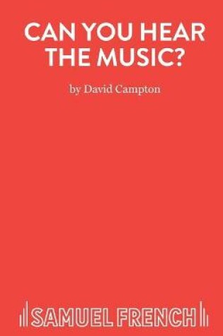 Cover of Can You Hear the Music?