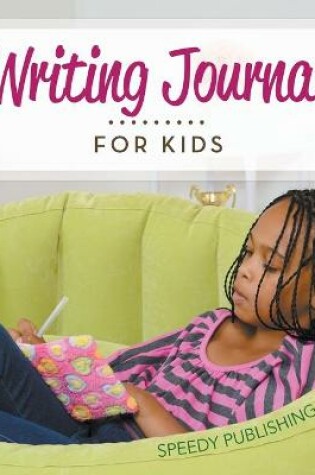 Cover of Writing Journal For Kids