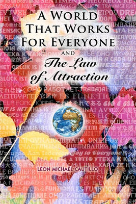 Cover of A World That Works for Everyone and The Law of Attraction