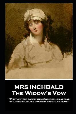 Book cover for Mrs Inchbald - The Widow's Vow