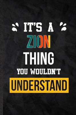 Book cover for It's a Zion Thing You Wouldn't Understand