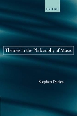 Book cover for Themes in the Philosophy of Music