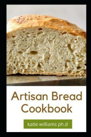 Cover of Artisan Bread Cookbook