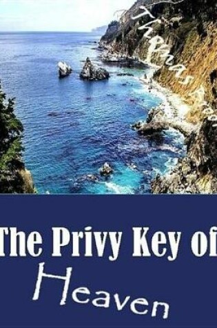 Cover of The Privy Key of Heaven