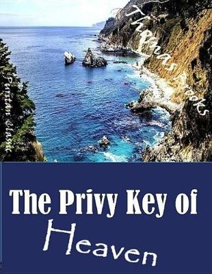 Book cover for The Privy Key of Heaven