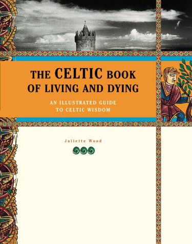 Book cover for The Celtic Book of Living and Dying