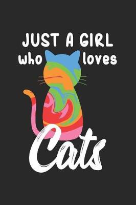 Book cover for Just A Girl Who Loves Cats