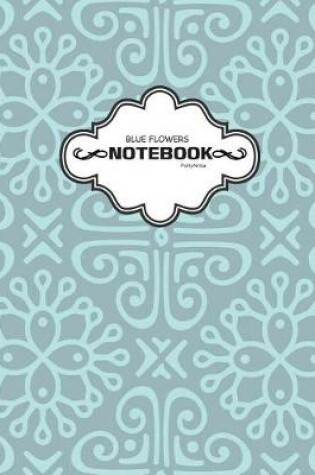 Cover of Blue Flower Notebook (Sketchbook)