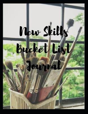 Book cover for New Skills Bucket List Journal