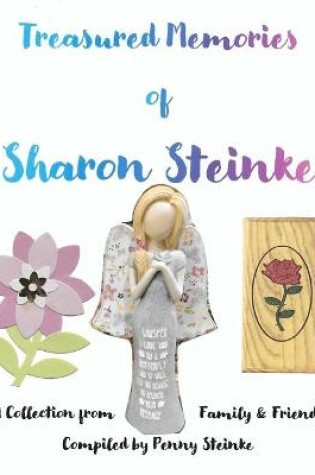 Cover of Treasured Memories of Sharon Steinke