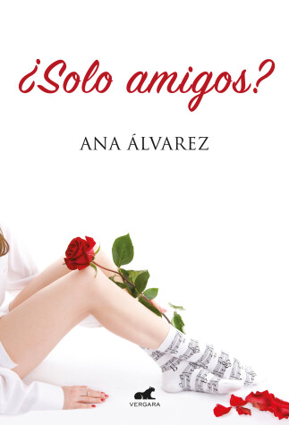 Book cover for ¿Sólo amigos? / Just friends?