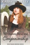 Book cover for For Churning Butter and Companionship