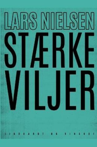 Cover of Stærke viljer