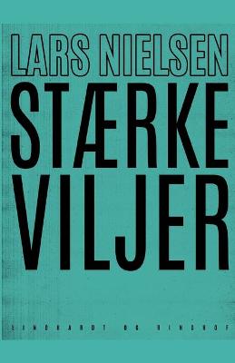 Book cover for Stærke viljer