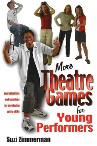 Cover of More Theatre Games for Young Performers