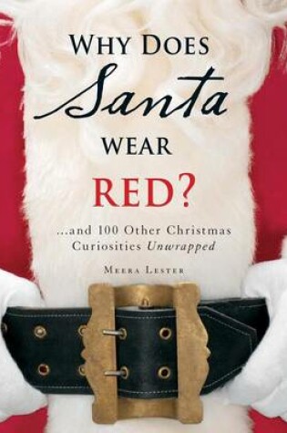 Cover of Why Does Santa Wear Red?