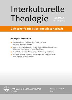 Book cover for Interkulturelle Theologie. Zeitschrift Fur Missionswissenschaft 40 (2014) 1 (Zmiss)