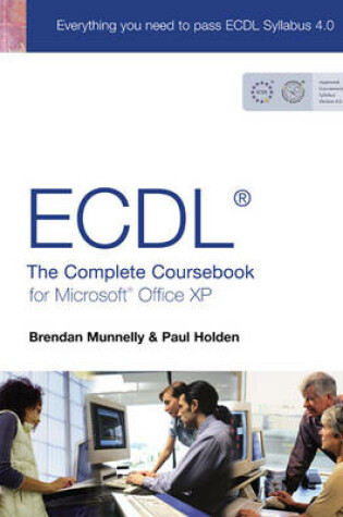 Cover of ECDL 4 for Office XP Coursebook with Practical Exercises for ECDL Pack